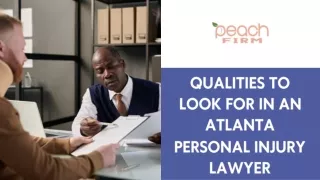 Qualities to Look for in an Atlanta Personal Injury Lawyer