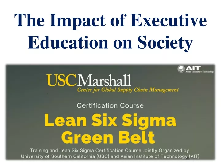 the impact of executive education on society