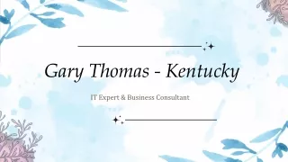 Gary Thomas (Kentucky) - A Tactical Genius