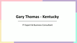 Gary Thomas (Kentucky) - A Trailblazing Expert