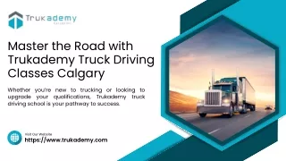 Best Truck Driving School Calgary