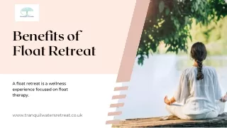 Discover the Benefits of Float Retreats for Wellness