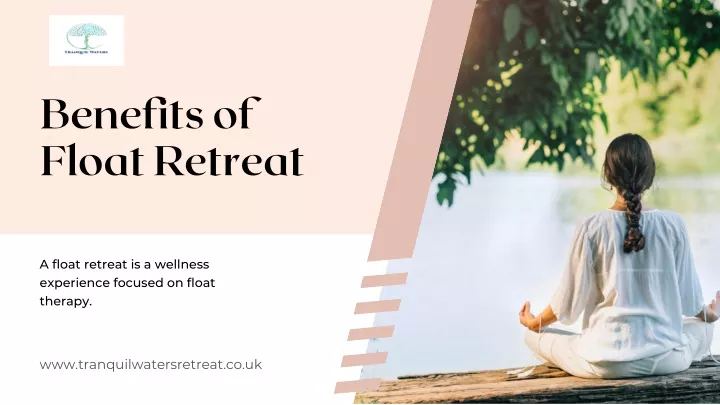 benefits of float retreat