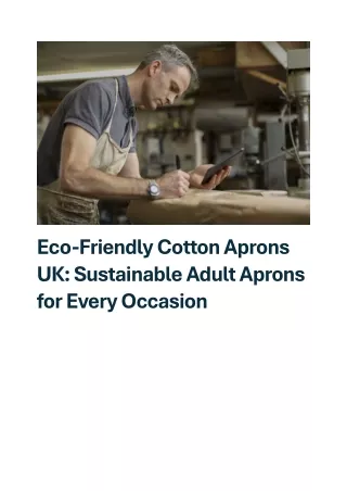 Eco-Friendly Cotton Aprons UK: Sustainable Adult Aprons for Every Occasion