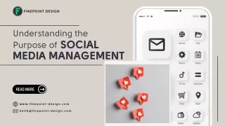 Understanding the Purpose of Social Media Management: A Complete Guide for Busin