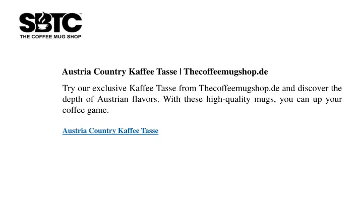 austria country kaffee tasse thecoffeemugshop de