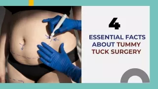 4 Essential Facts About Tummy Tuck Surgery