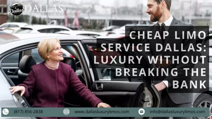 cheap limo service dallas luxury without breaking