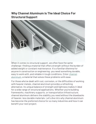 Why Channel Aluminum Is The Ideal Choice For Structural Support