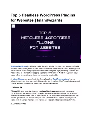 Top 5 Headless WordPress Plugins for Seamless Blog Posting