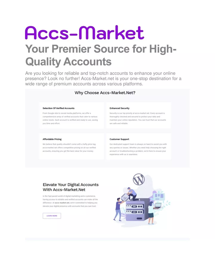 your premier source for high quality accounts