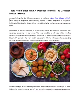 Taste Real Spices With A  Passage To India The Greatest Indian Takeout