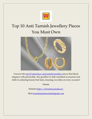 Top 10 Anti Tarnish Jewellery Pieces You Must Own