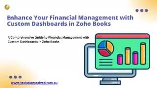 Enhance Your Financial Management with Custom Dashboards in Zoho Books