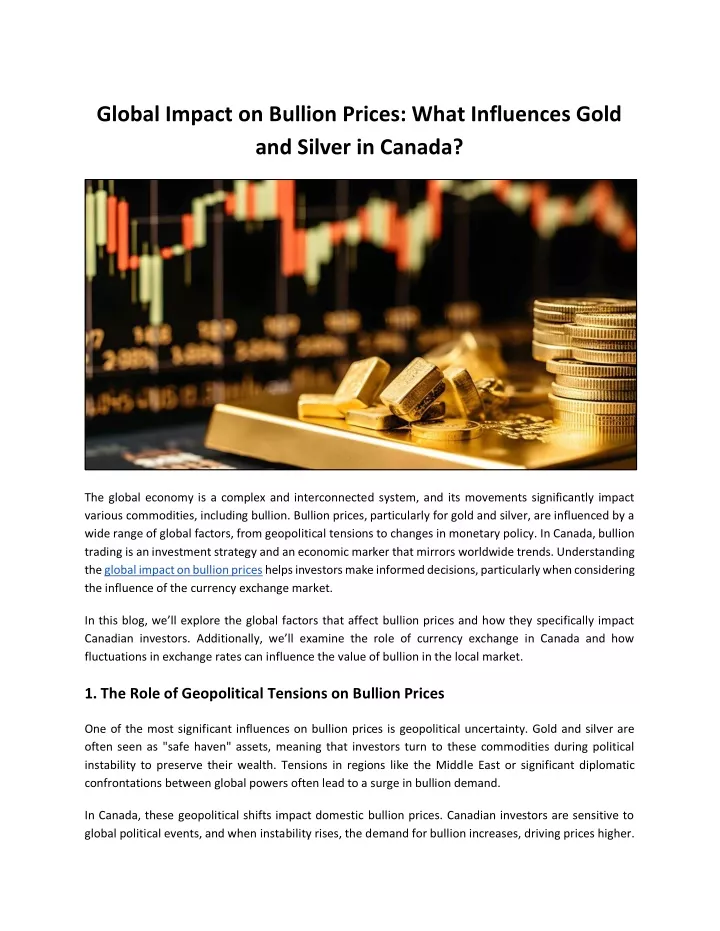 global impact on bullion prices what influences