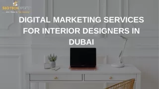 Digital Marketing Services Interior Designers Dubai