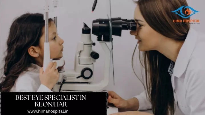 best eye specialist in keonjhar www himahospital