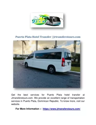 Puerto Plata Hotel Transfer | Jrtransferstours.com