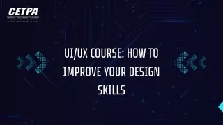 ui ux course how to improve your design skills