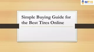 Simple Buying Guide for the Best Tires Online