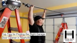 Expert Tips on Selecting Garage Door Openers and Maintenance in Nashville