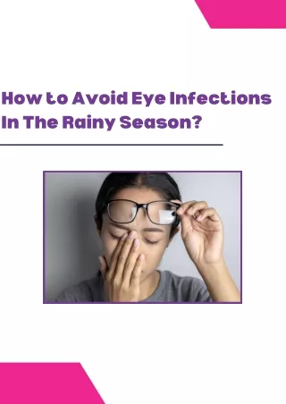 How to Avoid Eye Infections In The Rainy Season