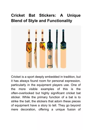 Cricket Bat Stickers_ A Unique Blend of Style and Functionality