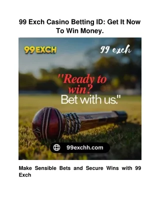 99 Exch Casino Betting ID_ Get It Now To Win Money