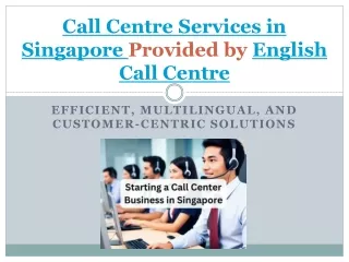 Call Centre Services in Singapore