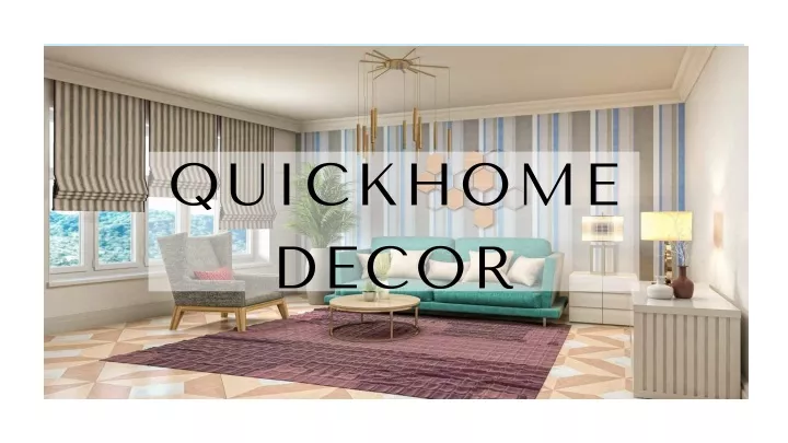 quickhome decor