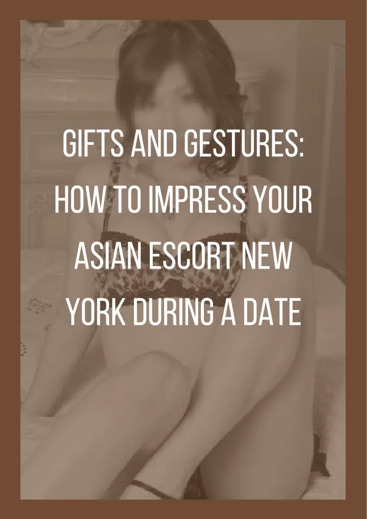 gifts and gestures how to impress your asian