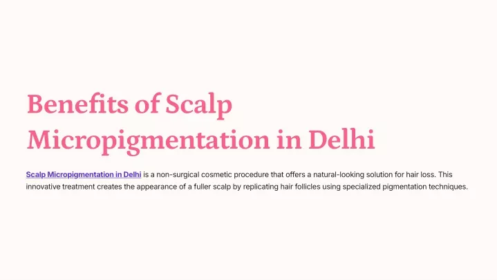 benefits of scalp micropigmentation in delhi