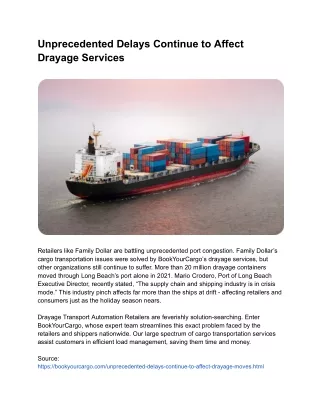 Unprecedented Delays Continue to Affect Drayage Services