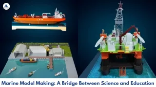 Marine Model Making A Bridge Between Science and Education