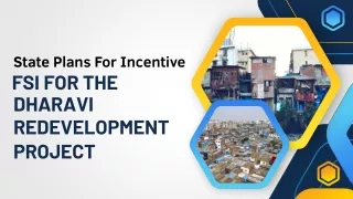 State Plans For Incentive FSI For The Dharavi Redevelopment Project