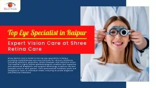Top Eye Specialist in Raipur - Expert Vision Care at Shree Retina Care
