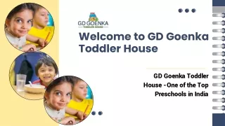 GD Goenka Toddler House Preschool Franchise
