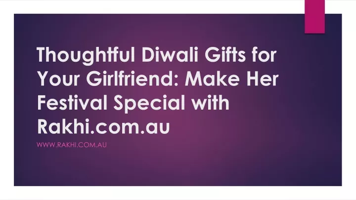 thoughtful diwali gifts for your girlfriend make her festival special with rakhi com au