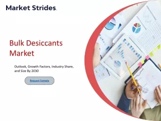 Bulk Desiccants Market