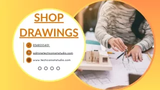 Shop Drawings