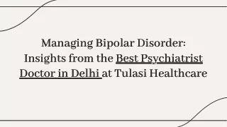 managing-bipolar-disorder-insights-from-the-best-psychiatrist-doctor-in-delhi-at-tulasi-healthcare-