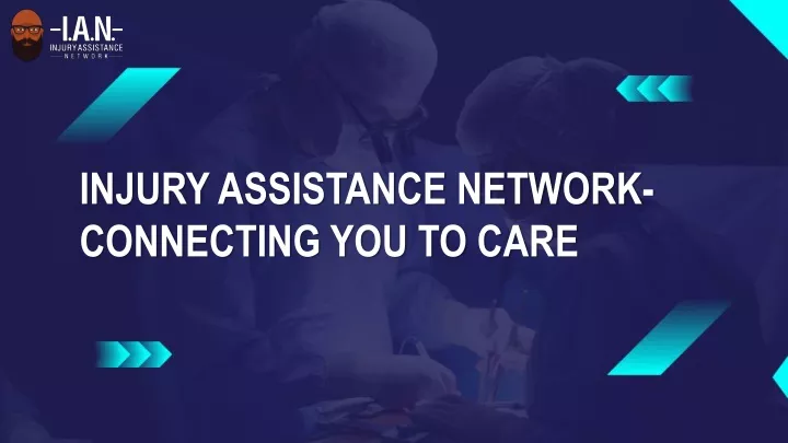 injury assistance network connecting you to care