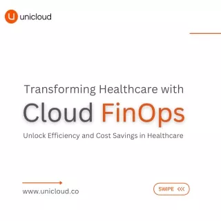 Transforming healthcare with cloud finops