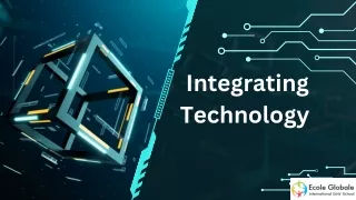 integrating technology
