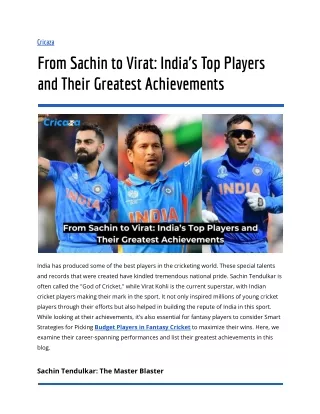 From Sachin to Virat_ India’s Top Players and Their Greatest Achievements