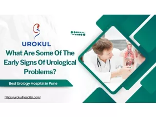 What Are Some Of The Early Signs Of Urological Problems_