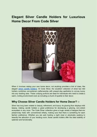 Elegant Silver Candle Holders for Luxurious Home Decor From Code Silver