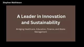 Stephen Mathieson: Innovating Business Strategies for Growth