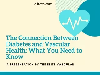 The Connection Between Diabetes and Vascular Health What You Need to Know