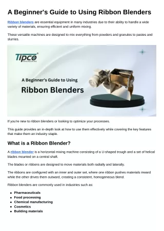 A Beginner's Guide to Using Ribbon Blenders